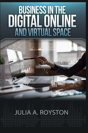 Business in the Digital, Online and Virtual Space image number 0