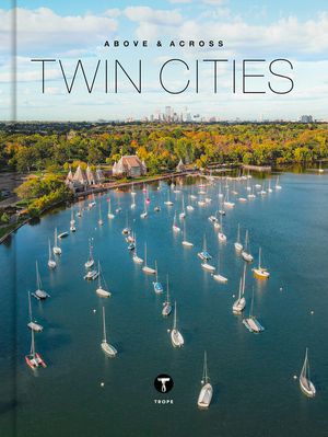 Above and Across Twin Cities image number 0