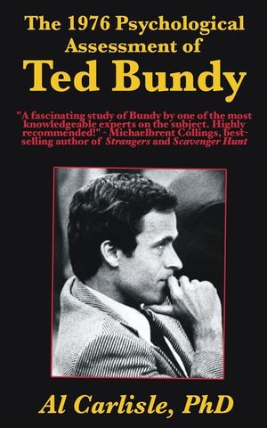 The 1976 Psychological Assessment of Ted Bundy image number 0