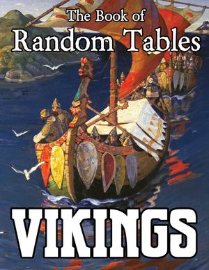 The Book of Random Tables: Vikings: D100 and D20 Random Tables for Fantasy Tabletop RPGs image number 0