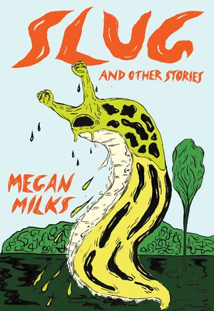 Slug and Other Stories image number 0