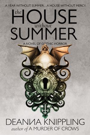 The House Without a Summer: A Novel of Gothic Horror image number 0
