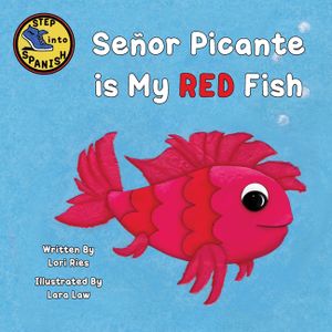 Se&ntilde;or Picante is My Red Fish image number 0