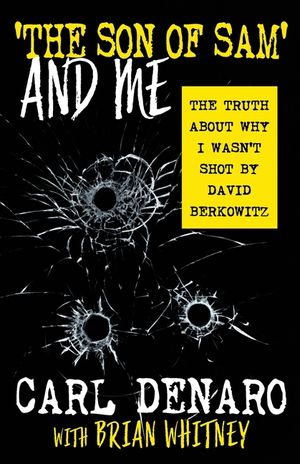'The Son Of Sam' And Me: The Truth About Why I Wasn't Shot By David Berkowitz image number 0