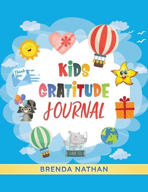 Kids Gratitude Journal: Journal for Kids to Practice Gratitude and Mindfulness image number 0