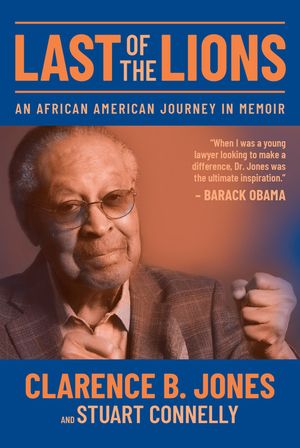 Last of the Lions: An African American Journey in Memoir image number 0