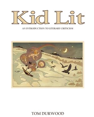 Kid Lit: An Introduction to Literary Criticism image number 0