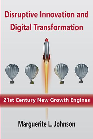 Disruptive Innovation and Digital Transformation: 21st Century New Growth Engines image number 0