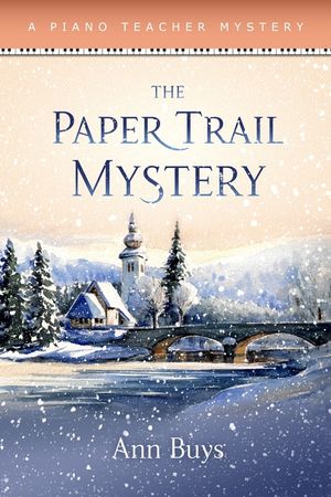 The Paper Trail Mystery: A Piano Teacher Mystery image number 0