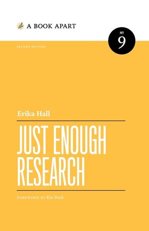 Just Enough Research: Second Edition image number 0