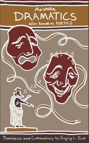 Aristotle DRAMATICS: also known as POETICS image number 0