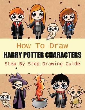 How to Draw Harry Potter Characters Step By Step Drawing Guide: 2-in1 Coloring Book Design, Drawing book and Colour Harmione Granger and Dobby etc For image number 0