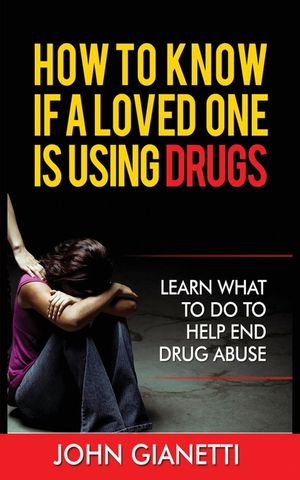 How to Know If a Loved One Is Using Drugs: Learn What to Do to Help End Drug Abuse image number 0
