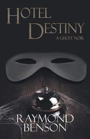 Hotel Destiny: A Ghost Noir image number 0