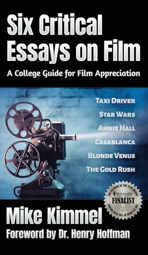Six Critical Essays on Film: A College Guide for Film Appreciation image number 0