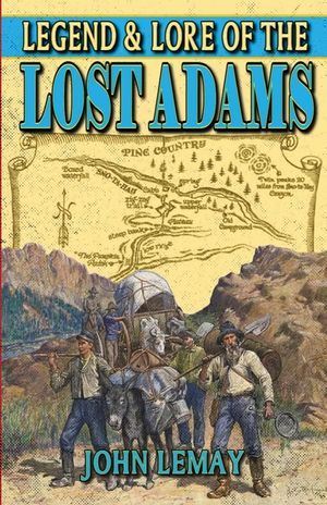 Legend & Lore of the Lost Adams image number 0