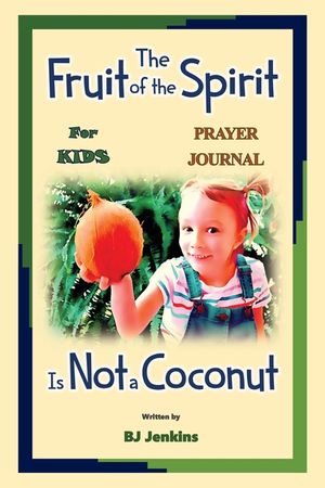 The Fruit of the Spirit Prayer Journal image number 0