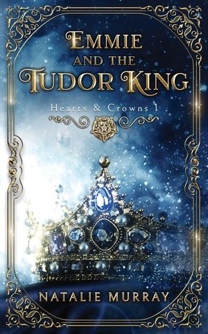 Emmie and the Tudor King image number 0