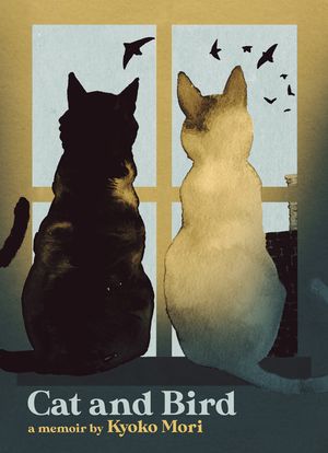 Cat and Bird: A Memoir image number 0