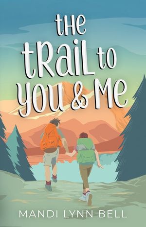 The Trail to You & Me image number 0