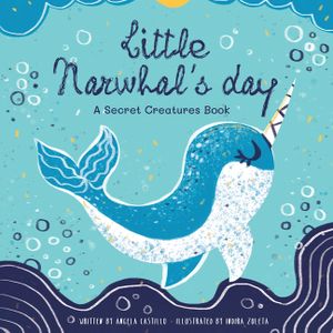 Little Narwhal's Day image number 0