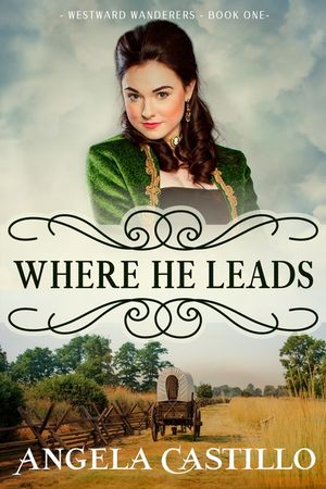 Westward Wanderers-Book 1: Where He Leads image number 0