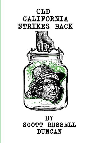Old California Strikes Back image number 0