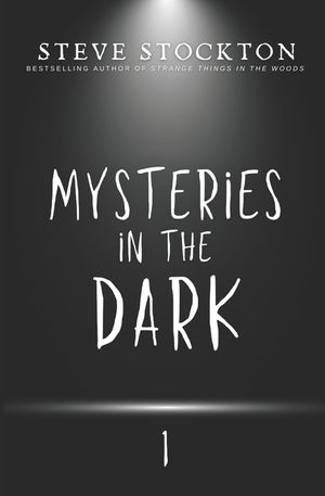 Mysteries in the Dark: Volume 1 image number 0