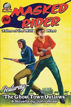 The Masked Rider-Tales of the Wild West Volume Four image number 0