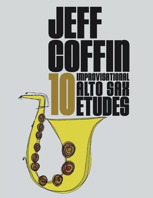 10 Improvisational Alto Sax Etudes image number 0