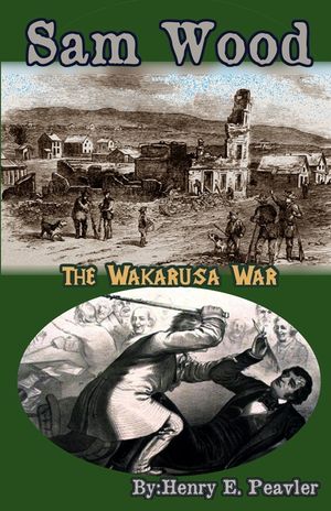 Sam Wood The Wakarusa War image number 0
