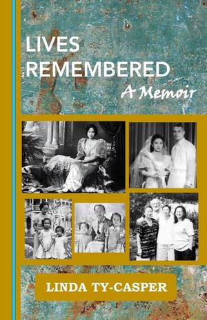 Lives Remembered, A Memoir image number 0