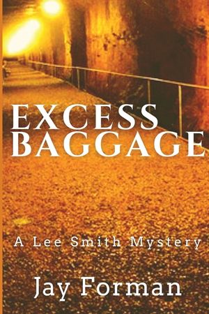Excess Baggage: A Lee Smith Mystery image number 0