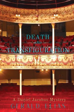 Death and Transfiguration: A Daniel Jacobus Mystery image number 0