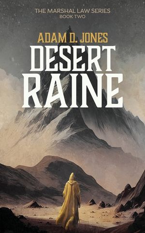 Desert Raine: Marshal Law - Book Two image number 0