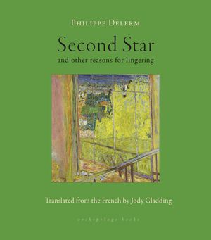 Second Star: And Other Reasons for Lingering image number 0