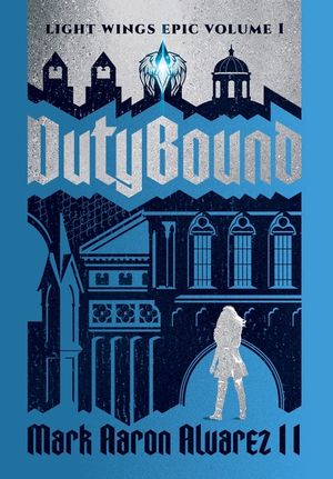 Dutybound: Light Wings Epic Volume 1 image number 0