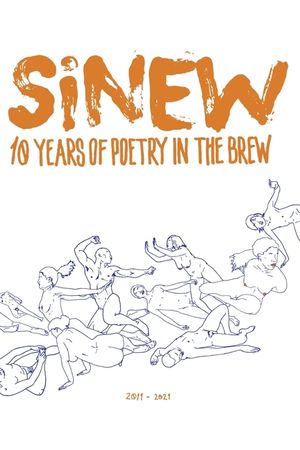 Sinew: 10 Years of Poetry in the Brew, 2011-2021 image number 0