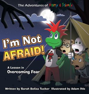 I'm Not Afraid!: A Lesson In Overcoming Fear image number 0