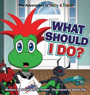 What Should I Do?: A children's book about honesty and making good choices. image number 0