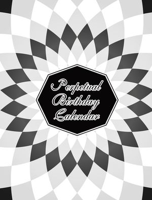 Perpetual Birthday Calendar: Geometric Optical Illusion Themed Hardbound Birthday Book Daily Monthly Organizer 8x10 Desk Diary For Birthdays, Impor image number 0