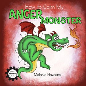 How To Calm My Anger Monster image number 0