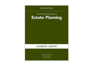 The Tools & Techniques of Estate Planning, 20th Edition image number 0