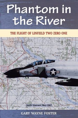 Phantom in the River: The Flight of Linfield Two Zero One image number 0