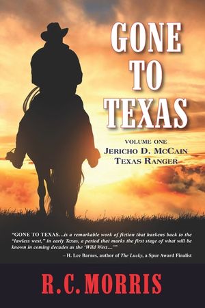 Gone to Texas: Volume One: Jericho D. McCain, Texas Ranger image number 0