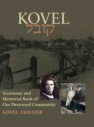 Kowel; Testimony and Memorial Book image number 0