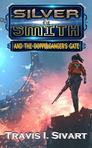 Silver & Smith and the Doppelganger's Gate image number 0
