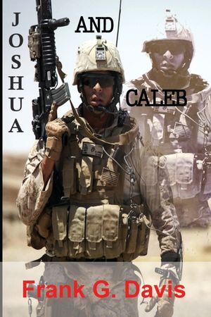 Joshua & Caleb Book 3 in the War on Crime Series image number 0