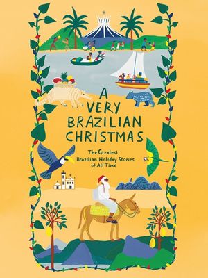 A Very Brazilian Christmas: The Greatest Brazilian Holiday Stories of All Time image number 0
