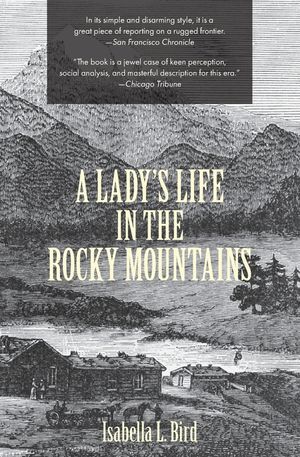 A Lady's Life in the Rocky Mountains (Warbler Classics) image number 0